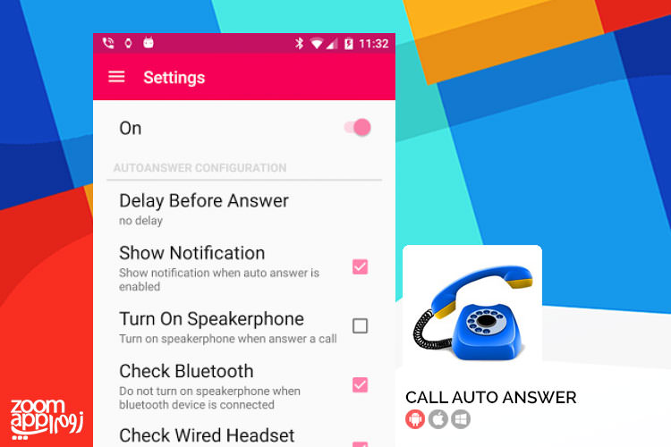 اپلیکیشن Incoming Call Auto Answer: پاسخ دهی تماس های ورودی - زوم اپ