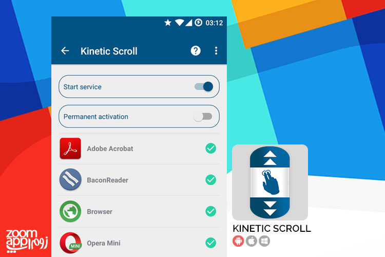 اپلیکیشن Kinetic Scroll: اسکرول خودکار صفحات (نیازمند روت) - زوم اپ