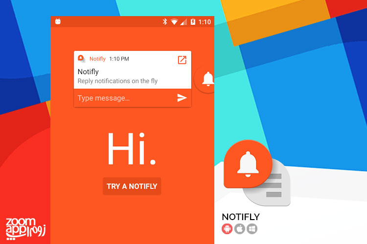 نمایش شناور پیام های دریافتی با اپلیکیشن Notifly - زوم‌اپ