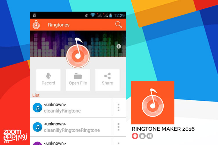 اپلیکیشن Ringtone Maker 2016: ساخت رینگتون و زنگ تماس - زوم اپ