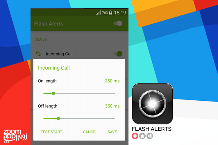 اپلیکیشن Flash Alerts: چشمک زدن فلش گوشی هنگام دریافت پیام و نوتیفیکیشن - زوم اپ