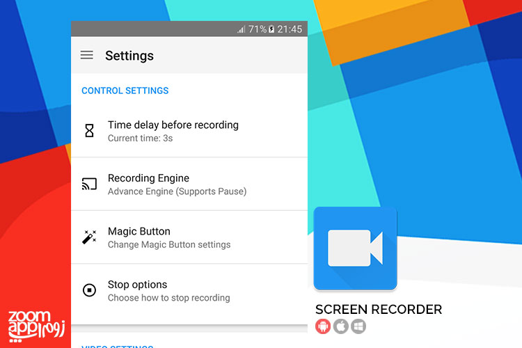 اپلیکیشن Screen Recorder: ثبت اسکرین شات و ضبط ویدیو از صفحه نمایش - زوم اپ