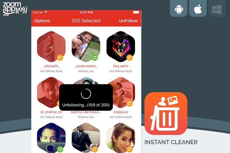 برنامه Instant Cleaner: آنفالو و آنلایک کردن دسته جمعی افراد و تصاویر در اینستاگرام - زوم اپ