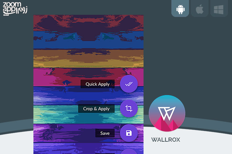 برنامه Wallrox Wallpapers: آرشیوی آنلاین از بهترین تصاویر زمینه - زوم اپ