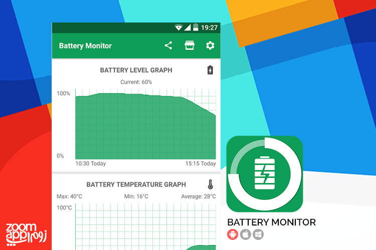 اپلیکیشن Battery Monitor: آنالیز و مانیتورینگ باتری اندروید - زوم اپ