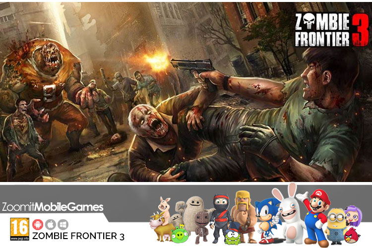 بازی اندروید Zombie Frontier ۳؛ آخرین بازمانده در مقابل زامبی ها
