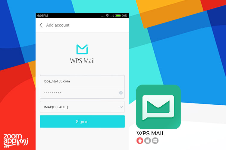 اپلیکیشن  WPS Mail: یک اپلیکیشن برای تمام ایمیل ها - زوم اپ