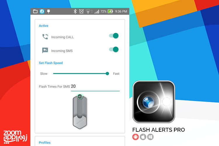 اپلیکیشن Flash Alerts PRO: اعلام پیام و نوتیفیکیشن دریافتی با فلاش گوشی - زوم اپ