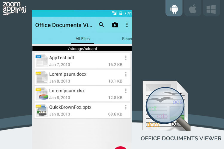برنامه Office Documents Viewer: اجرا و مدیریت فایل های آفیس، پاورپوینت و متنی - زوم اپ