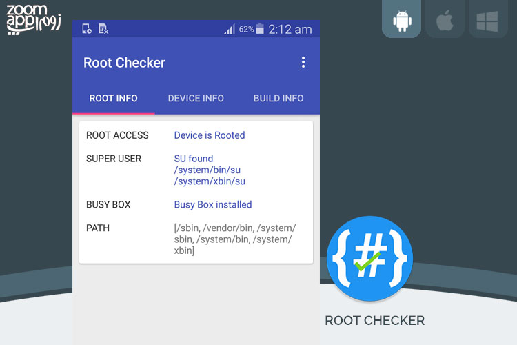برنامه Root Checker: بررسی روت بودن یا نبودن اندروید - زوم‌اپ