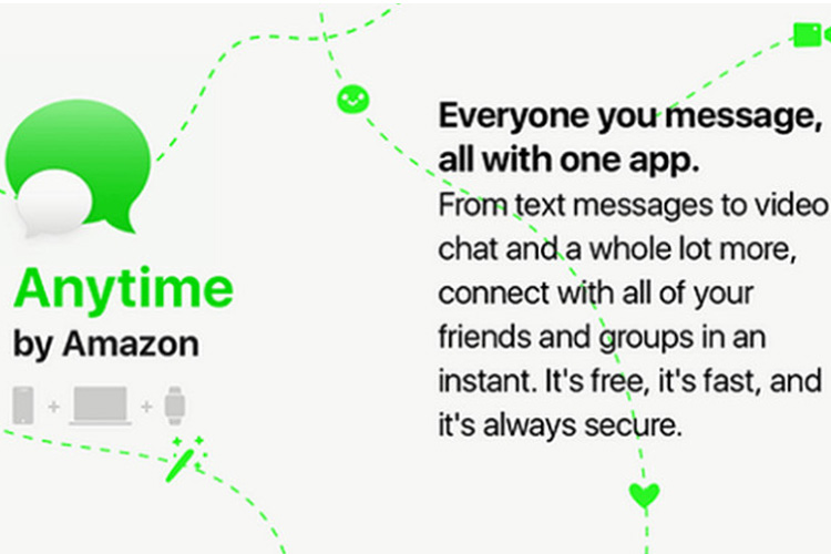 آمازون سرویس پیام رسان Anytime را توسعه می‌دهد