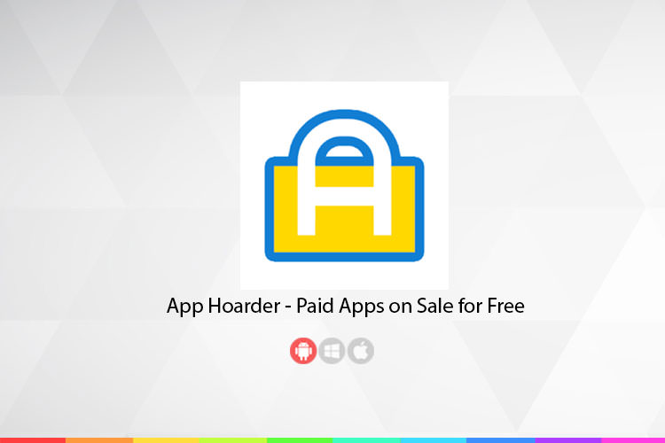 زوم‌اپ: App Hoarder؛ اطلاع از رایگان شدن اپلیکیشن‌های غیر رایگان پلی استور 