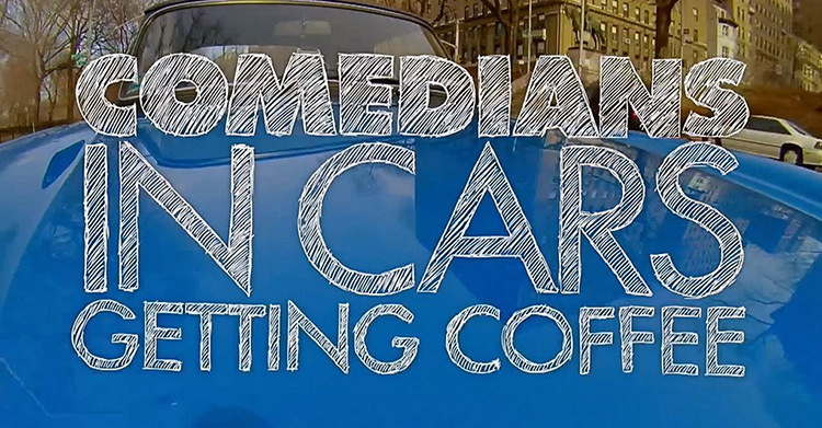 Comedians in cars Getting coffee