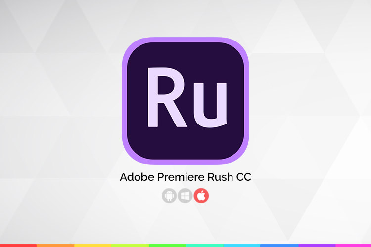 زوماپ: Adobe Premiere Rush CC؛ اپلیکیشن کارآمد ویرایش فیلم