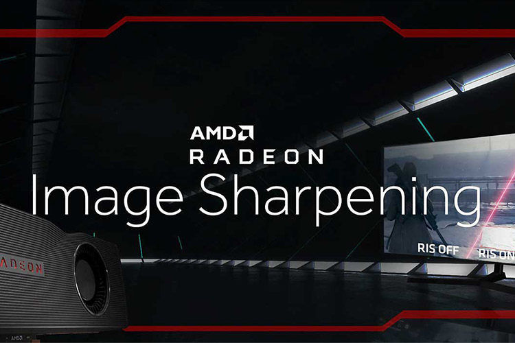AMD پشتیبانی از ویژگی Radeon Image Sharpening را به کارت‌های گرافیکی وگا اضافه کرد