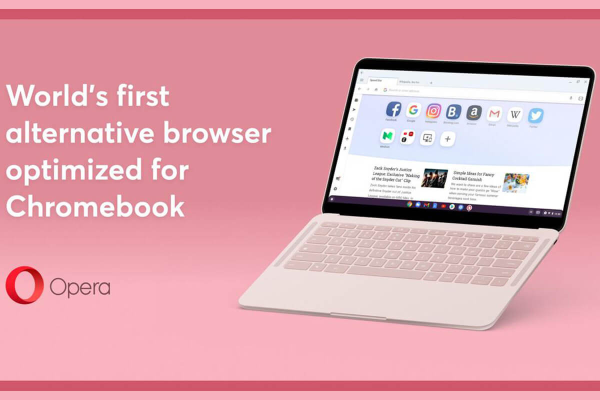 اپرا به اولین مرورگر شخص ثالث بهینه‌شده برای کروم بوک تبدیل شد