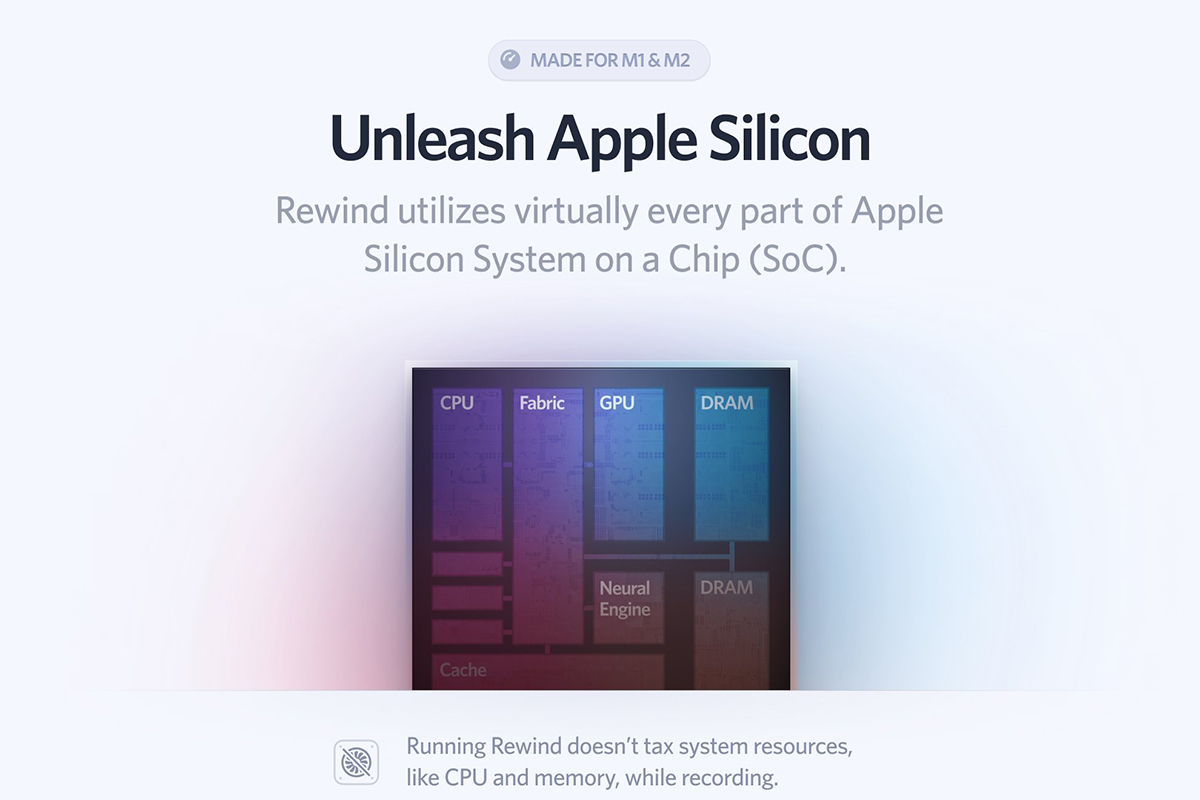 Apple silicon chip for Rewind software