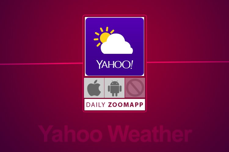 زوم‌اَپ: Yahoo Weather همراه شما در روزهای گرم و سرد