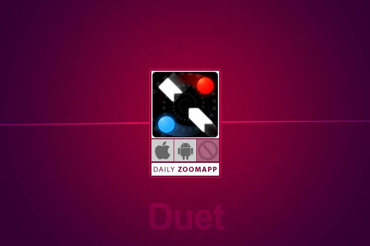 زوماَپ: Duet یک بازی اعتیادآور ذهنی