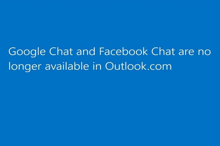 پایان پشتیبانی Outlook از سرویس چت گوگل و فیسبوک