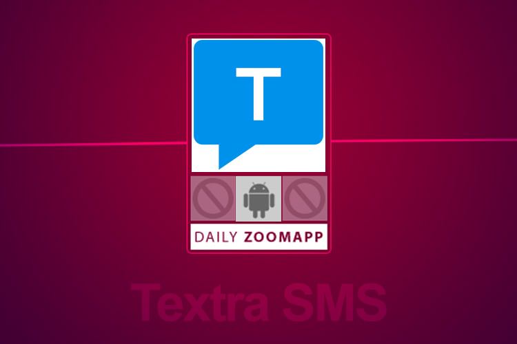 زوماپ: Textra SMS، اپلیکیشنی زیبا برای ارسال پیام کوتاه