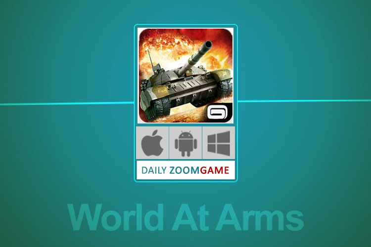 زوم گیم: با World At Arms، جنگ‌های مدرن را مدیریت کنید