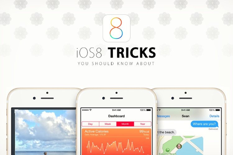 8 ترفند مهم iOS 8 که باید از آنها اطلاع داشته باشید