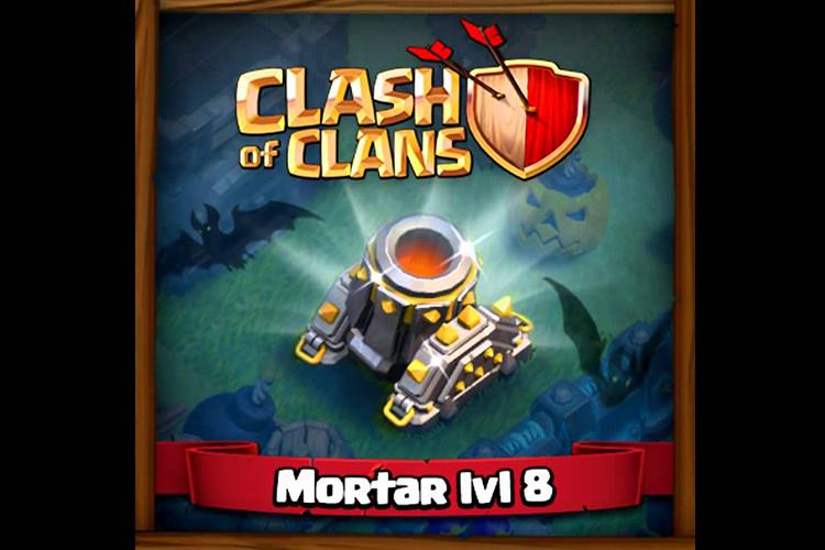 همه چیز درباره Clash of Clans: مورتار (Mortar)